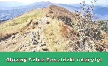 Główny Szlak Beskidzki odkryty!